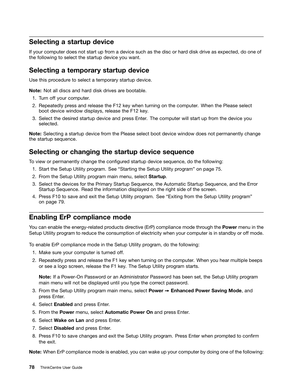 Selecting a startup device, Selecting a temporary startup device, Selecting or changing the startup device sequence | Enabling erp compliance mode | Lenovo THINKCENTRE 4473 User Manual | Page 92 / 142