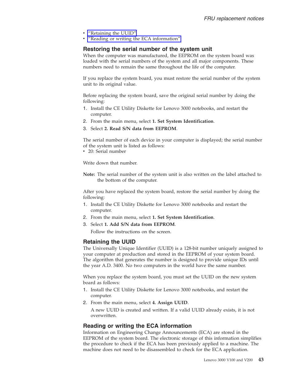 Restoring the serial number of the system unit, Retaining the uuid, Reading or writing the eca information | Restoring, Serial, Number, System, Unit, Retaining, Uuid | Lenovo V100 User Manual | Page 49 / 126