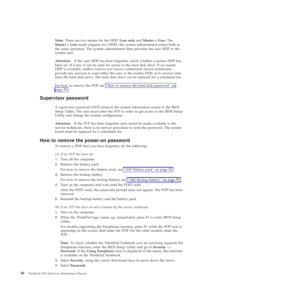 Supervisor password, How to remove the power-on password | Lenovo X301 User Manual | Page 66 / 180