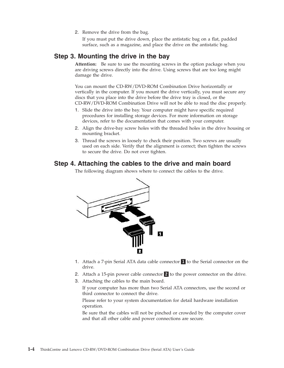 Step 3. mounting the drive in the bay, Step, Mounting | Drive, Attaching, Cables, Main, Board | Lenovo ThinkCentre 41N5624 User Manual | Page 18 / 66