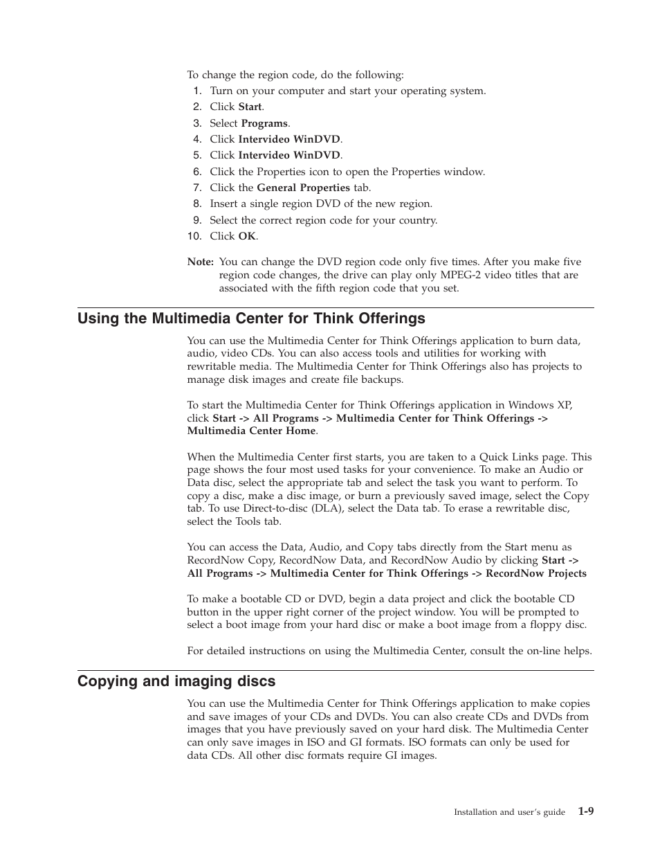 Using the multimedia center for think offerings, Copying and imaging discs, Using | Multimedia, Center, Think, Offerings, Copying, Imaging, Discs | Lenovo ThinkCentre 41N5624 User Manual | Page 23 / 66