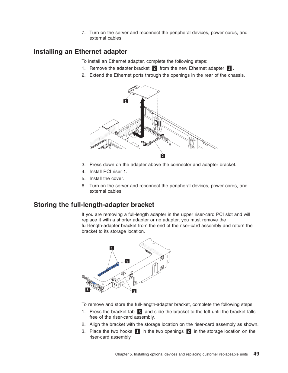 Installing an ethernet adapter, Storing the full-length-adapter bracket, Installing | Ethernet, Adapter, Storing, Full-length-adapter, Bracket | Lenovo 3797 User Manual | Page 65 / 188