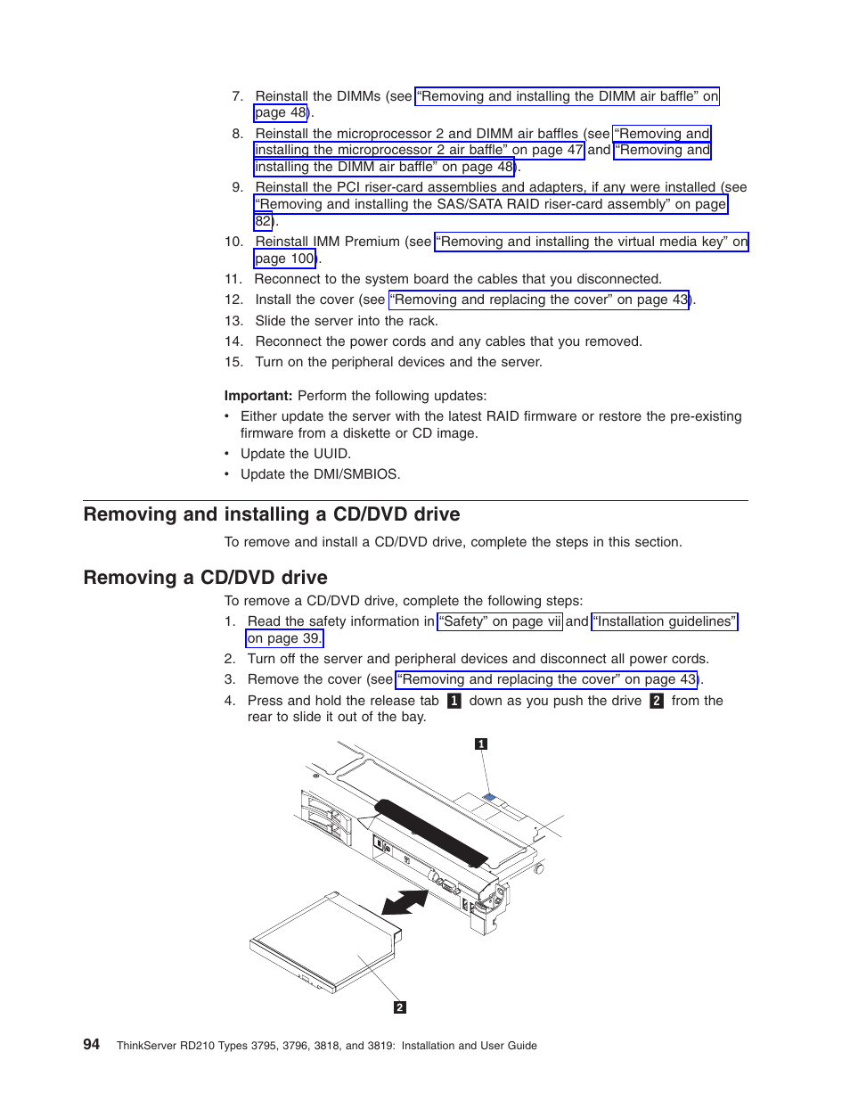 Removing and installing a cd/dvd drive, Removing a cd/dvd drive, Removing | Installing, Cd/dvd, Drive | Lenovo RD210 User Manual | Page 110 / 204