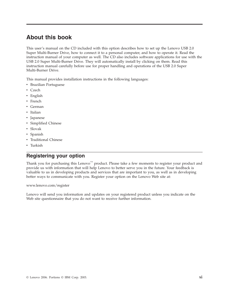 About this book, Registering your option, About | This, Book, Registering, Your, Option | Lenovo 40Y8699 User Manual | Page 13 / 72