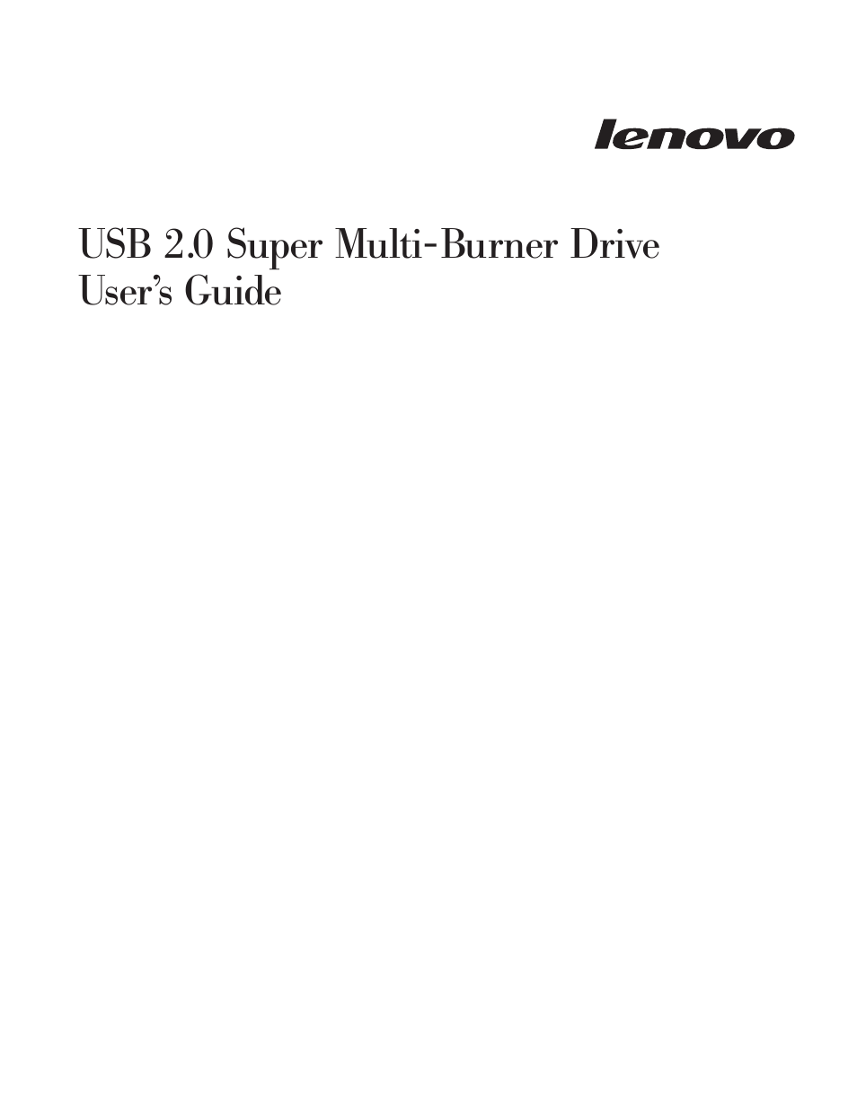 Super, Multi-burner, Drive user’s | Guide | Lenovo 40Y8699 User Manual | Page 3 / 72