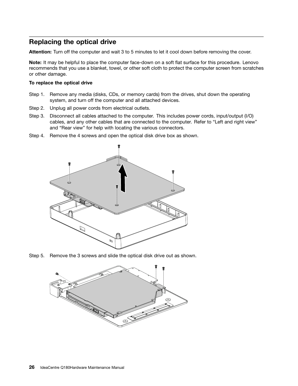 Replacing the optical drive | Lenovo Q180 User Manual | Page 32 / 43