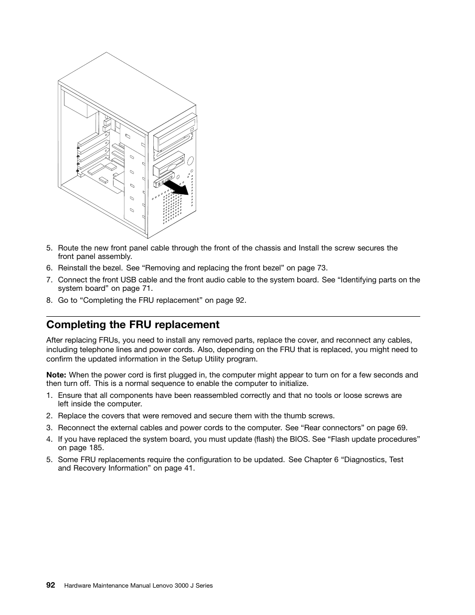 Completing the fru replacement | Lenovo J SERIES 3000 User Manual | Page 98 / 200