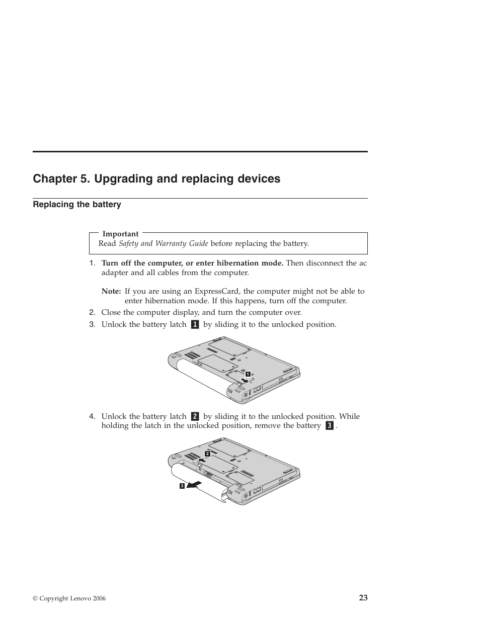 Chapter 5. upgrading and replacing devices, Replacing the battery, Chapter | Upgrading, Replacing, Devices, Battery | Lenovo NONE FOUND 3000 V100 User Manual | Page 31 / 66