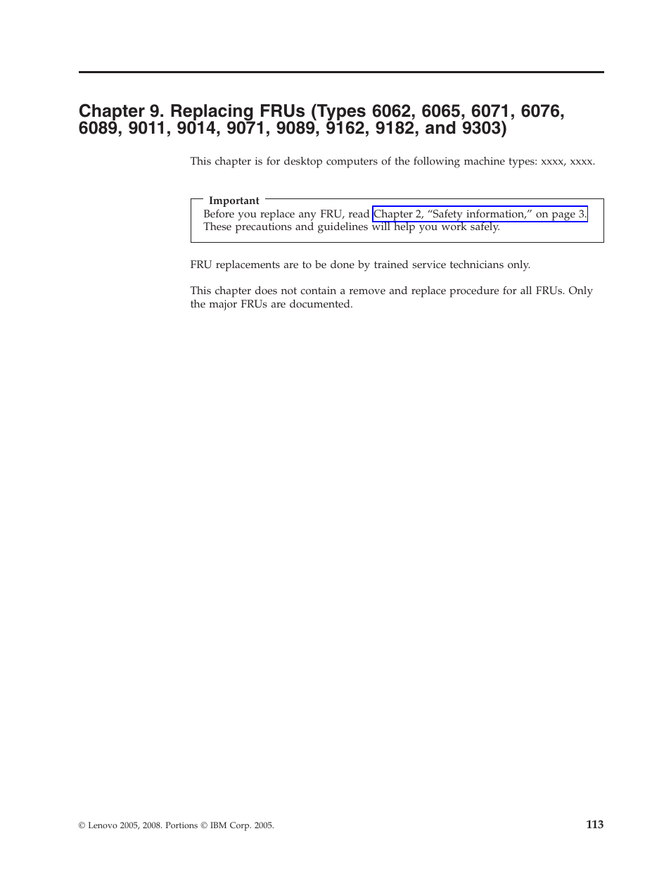 Chapter, Replacing, Frus | Types | Lenovo THINKCENTRE 6019 User Manual | Page 119 / 506