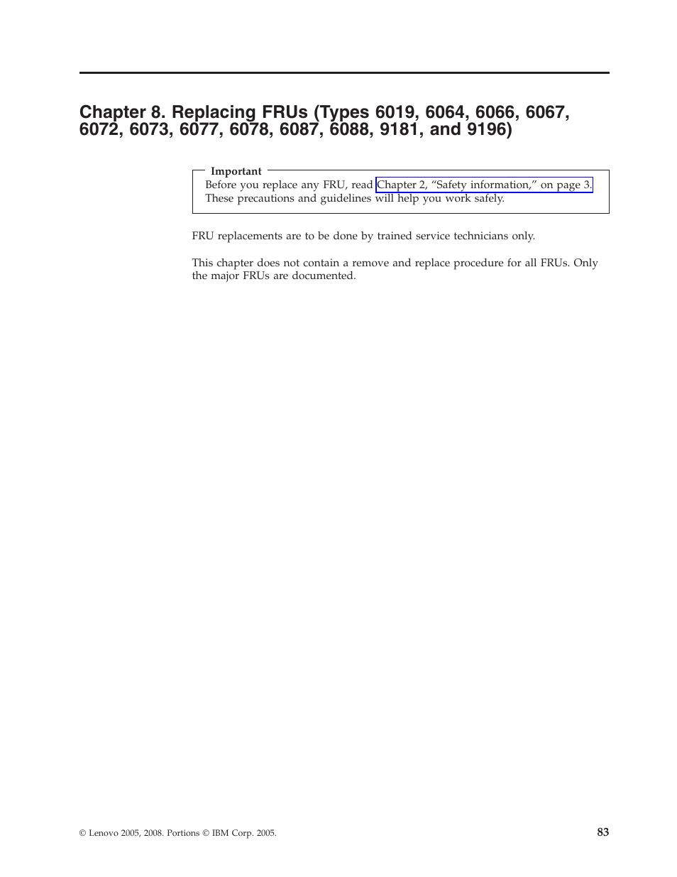 Chapter, Replacing, Frus | Types | Lenovo THINKCENTRE 6019 User Manual | Page 89 / 506