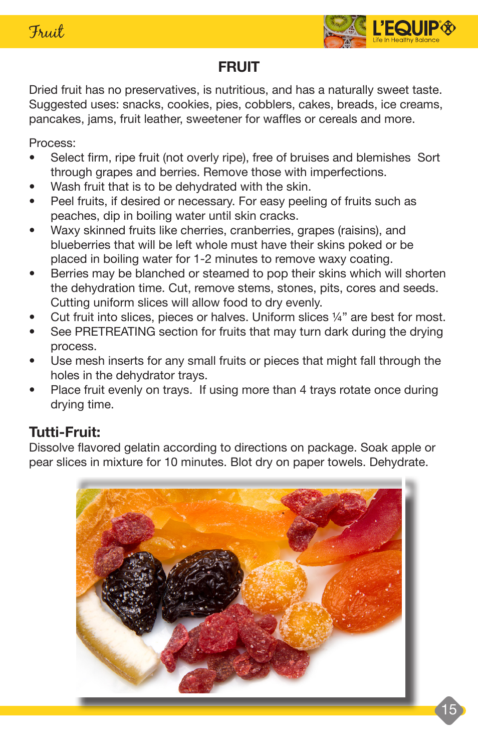 Reconstitution, Fruit, Tutti-fruit | L'Equip EXPANDABLE 528 User Manual | Page 15 / 40