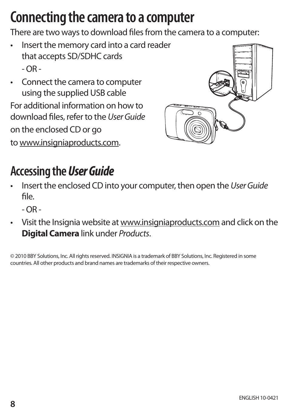 Connecting the camera to a computer, Accessing the user guide | LaCie NS-DSC1112P User Manual | Page 8 / 8