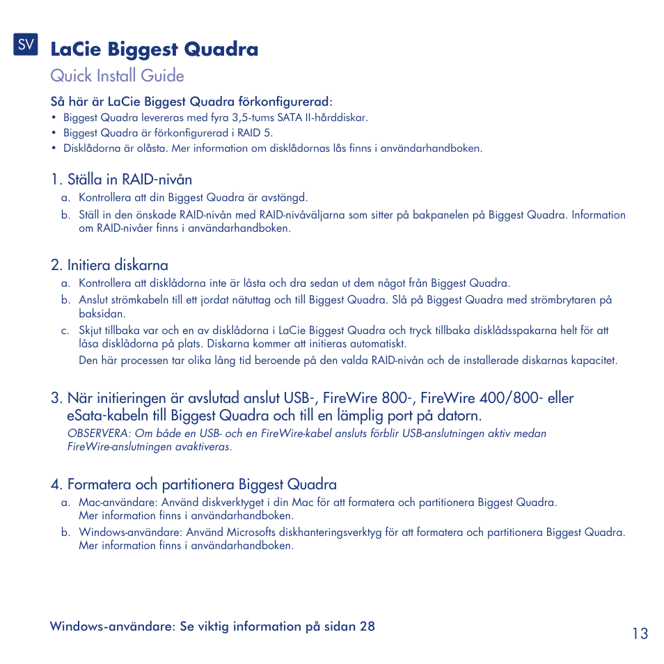 Lacie biggest quadra, Quick install guide | LaCie Biggest Quadra User Manual | Page 13 / 34
