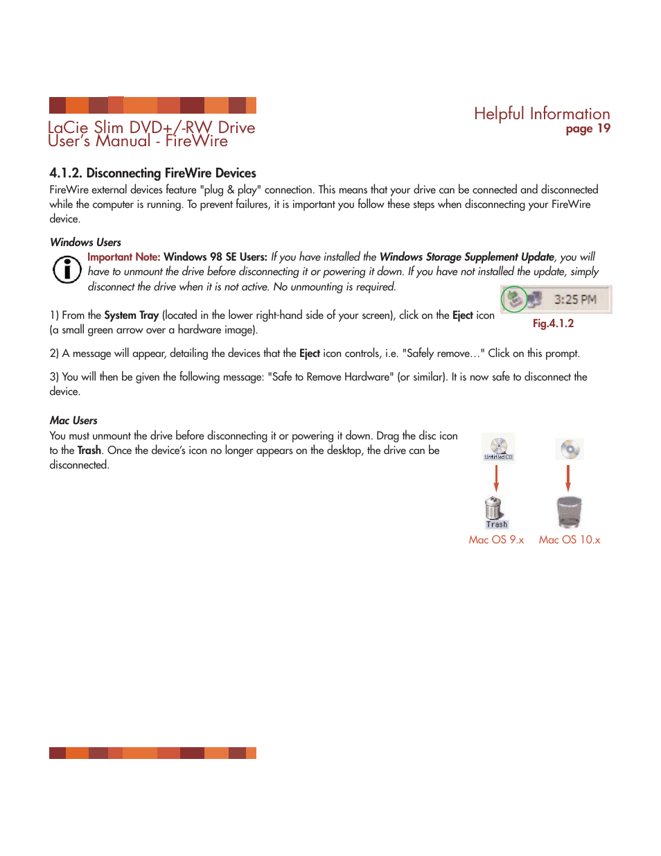 Disconnecting firewire devices, Helpful information, Lacie slim dvd+/-rw drive user’s manual - firewire | LaCie DVD RW Slim User Manual | Page 20 / 30