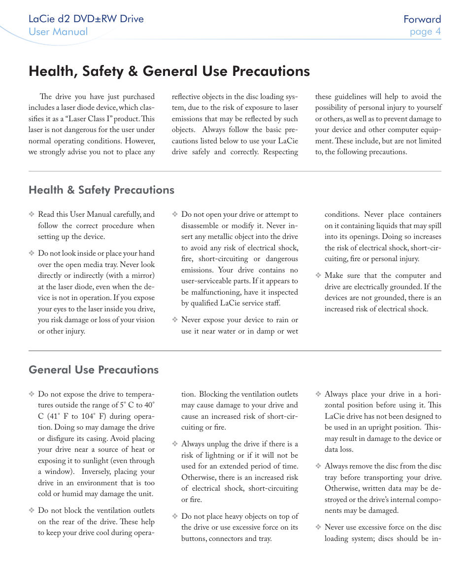 Health, safety & general use precautions, Health & safety precautions, General use precautions | Lacie d2 dvd ±rw drive user manual page  forward | LaCie 400USB User Manual | Page 5 / 39