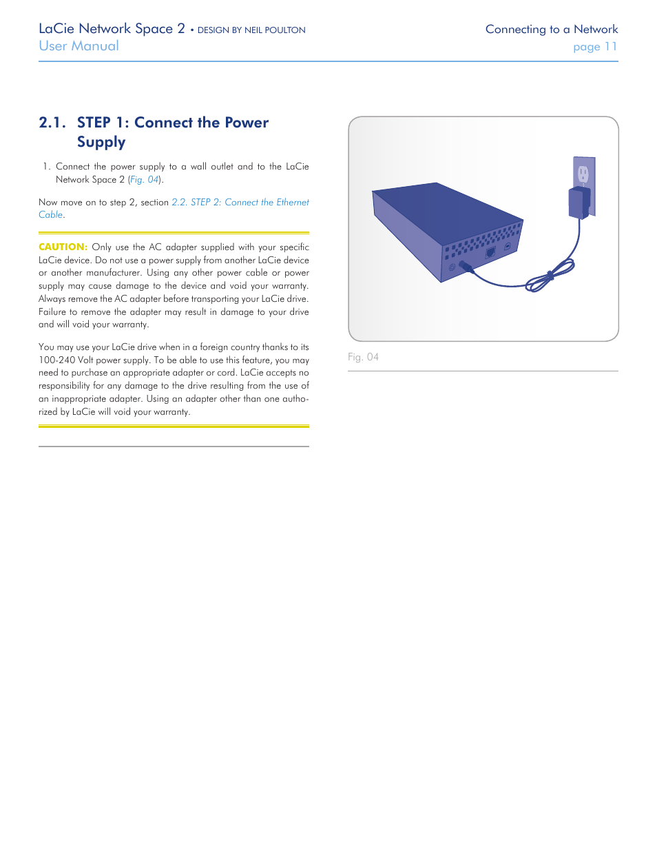 Step 1: connect the power supply, Lacie network space 2, User manual | LaCie 2 User Manual | Page 11 / 65