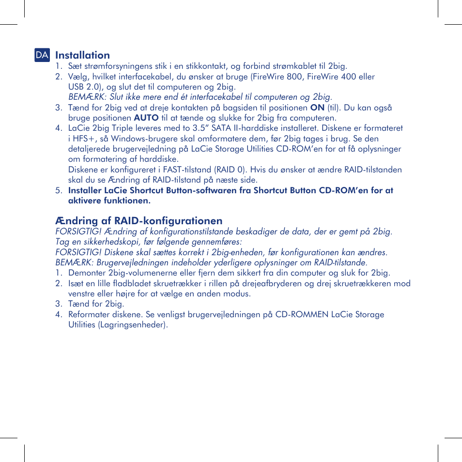 Installation, Ændring af raid-konfigurationen | LaCie 2big triple User Manual | Page 14 / 24