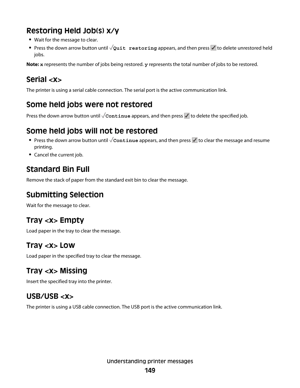 Restoring held job(s) x/y, Serial <x, Some held jobs were not restored | Some held jobs will not be restored, Standard bin full, Submitting selection, Tray <x> empty, Tray <x> low, Tray <x> missing, Usb/usb <x | Lexmark 280 User Manual | Page 149 / 217