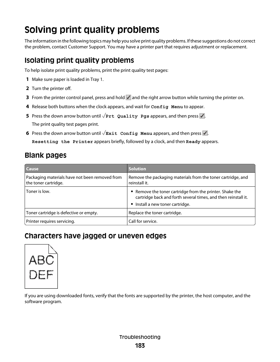 Solving print quality problems, Isolating print quality problems, Characters have jagged or uneven edges | Blank pages | Lexmark 280 User Manual | Page 183 / 217