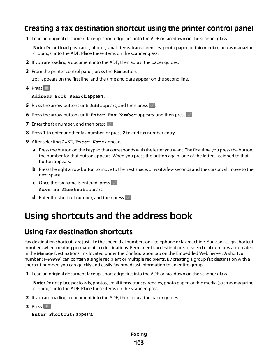 Using shortcuts and the address book, Using fax destination shortcuts | Lexmark 382 User Manual | Page 103 / 258