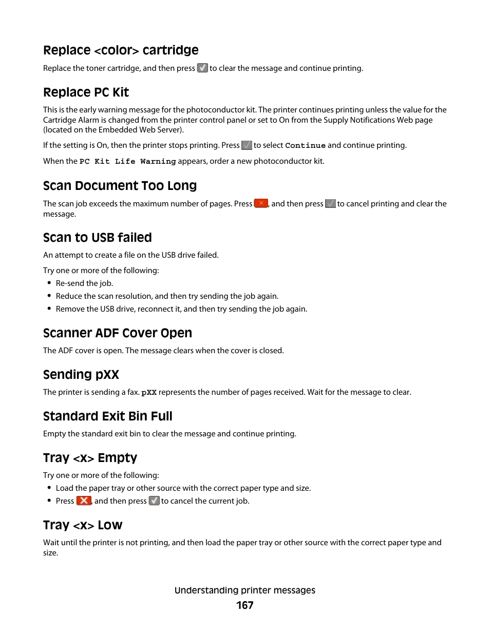 Replace <color> cartridge, Replace pc kit, Scan document too long | Scan to usb failed, Scanner adf cover open, Sending pxx, Standard exit bin full, Tray <x> empty, Tray <x> low | Lexmark 382 User Manual | Page 167 / 258