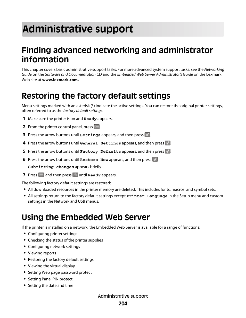 Administrative support, Restoring the factory default settings, Using the embedded web server | Lexmark 382 User Manual | Page 204 / 258