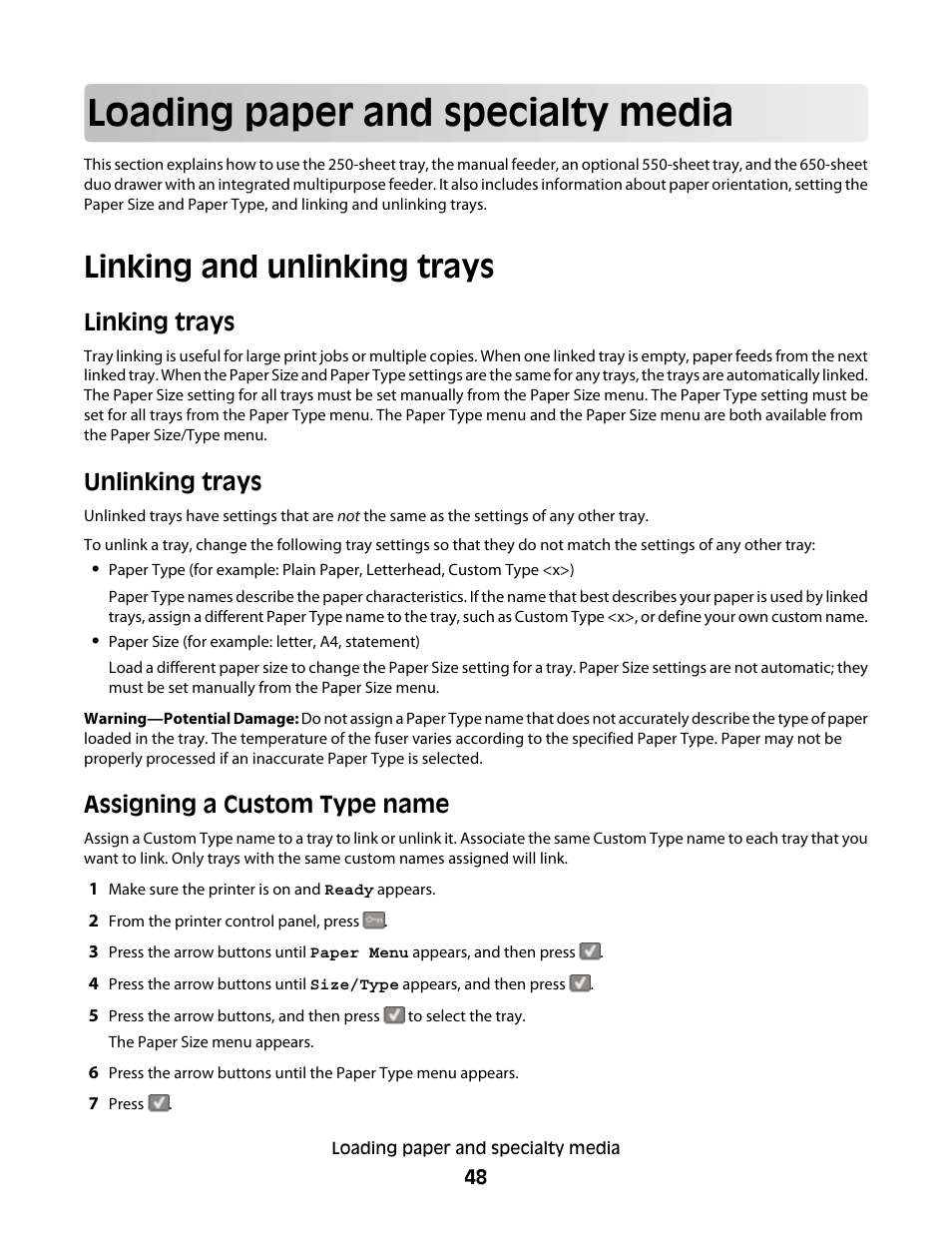 Loading paper and specialty media, Linking and unlinking trays, Linking trays | Unlinking trays, Assigning a custom type name | Lexmark 382 User Manual | Page 48 / 258