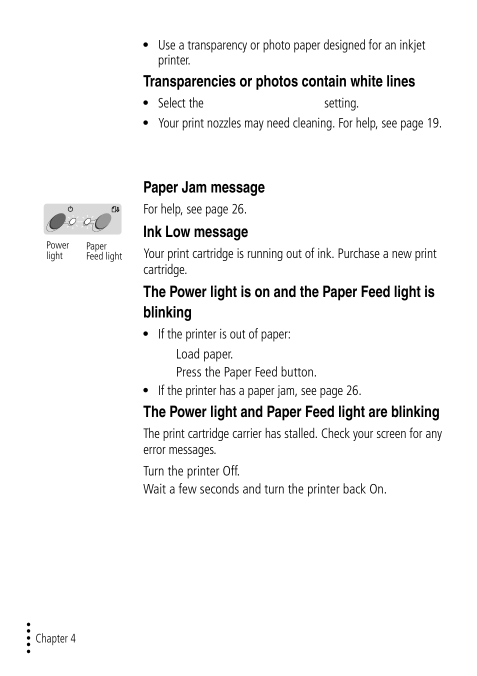 Error messages and flashing lights, Transparencies or photos contain white lines, Paper jam message | Ink low message, The power light and paper feed light are blinking | Lexmark Z32 User Manual | Page 34 / 44
