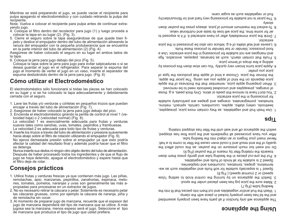 Using the appliance, Tips, Cómo utilizar el electrodoméstico | Consejos prácticos | Professional Series PS75851 User Manual | Page 14 / 16