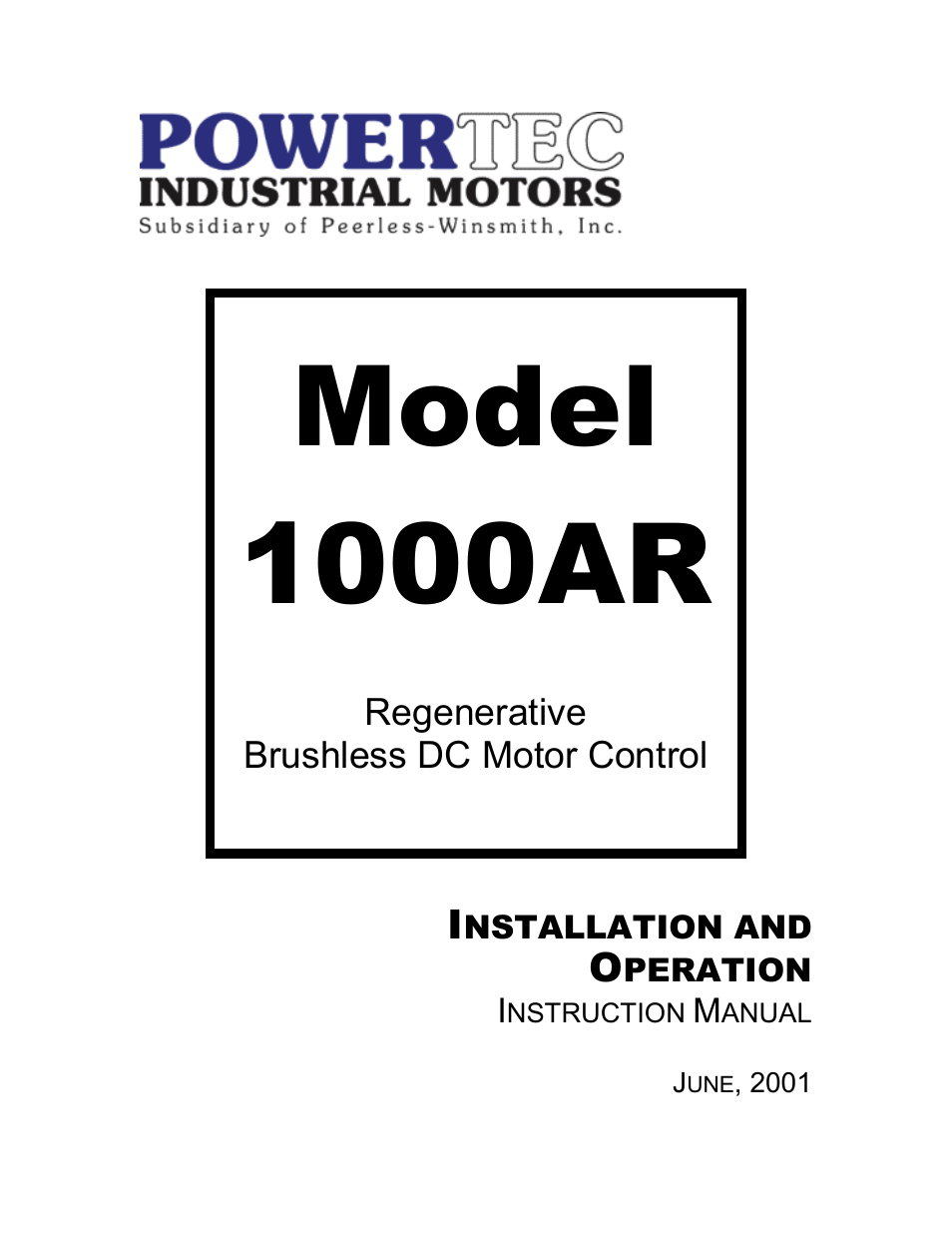 PowerTec Regenerative Brushless DC Motor Control 1000AR User Manual | 57 pages