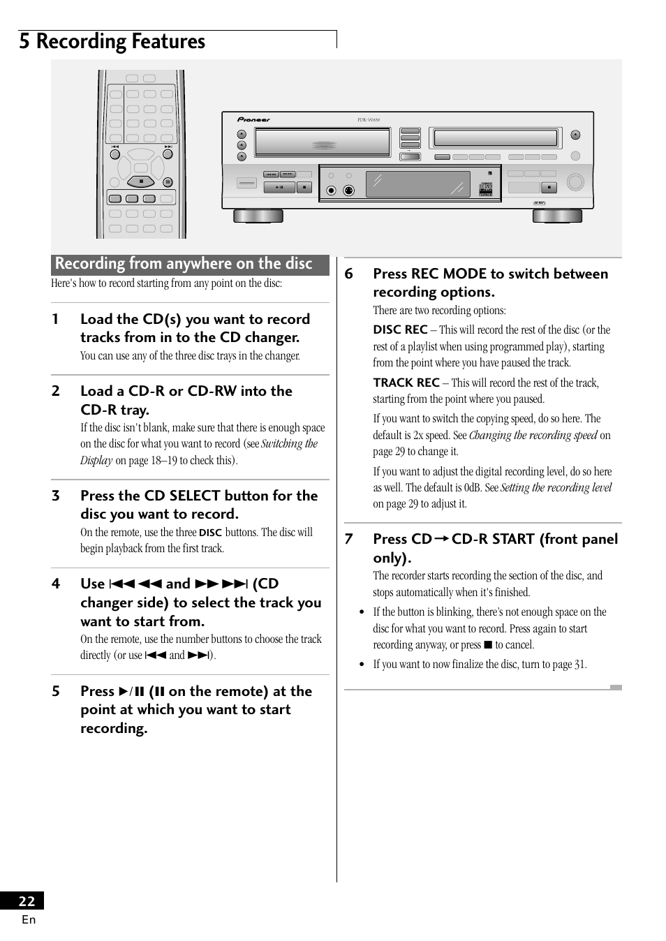 Recording from anywhere on the disc, 5 recording features, 2load a cd-r or cd-rw into the cd-r tray | 7press cd = cd-r start (front panel only), On the remote, use the three | Pioneer PDR-W839 User Manual | Page 22 / 52
