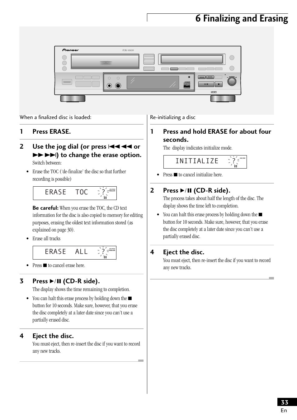 6 finalizing and erasing, Erase toc, Erase all | Initialize, 3press 6 (cd-r side), 4eject the disc, 1press and hold erase for about four seconds, 2press 6 (cd-r side) | Pioneer PDR-W839 User Manual | Page 33 / 52