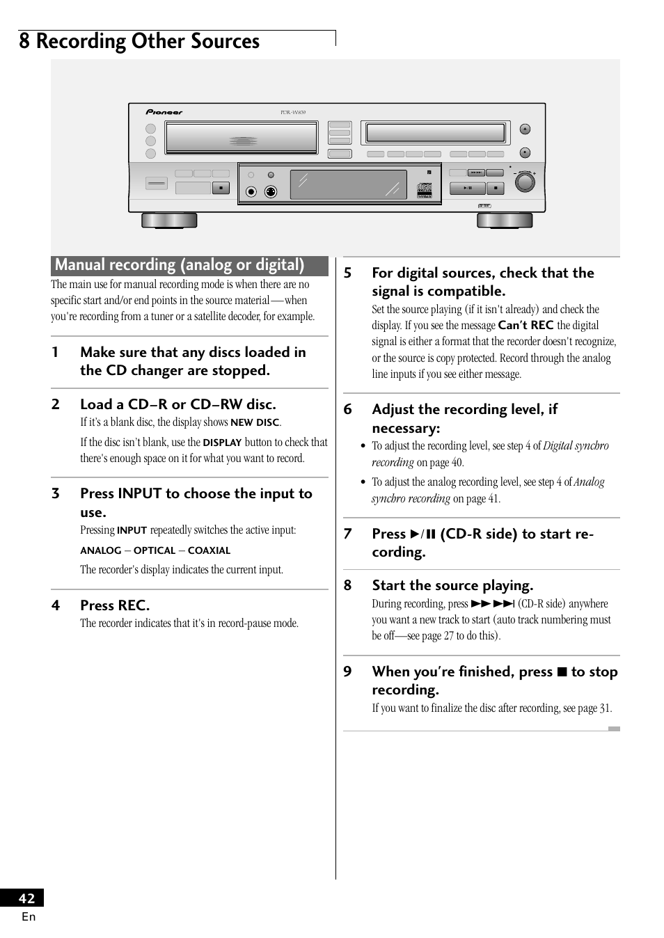 Manual recording (analog or digital), 8 recording other sources, 3press input to choose the input to use | 4press rec, 6adjust the recording level, if necessary, 9when you're finished, press 7 to stop recording | Pioneer PDR-W839 User Manual | Page 42 / 52