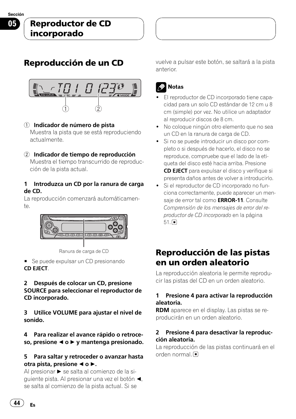 Aleatorio 44, Reproducción de un cd, Reproducción de las pistas en un orden aleatorio | Reproductor de cd incorporado | Pioneer DEH-1600 User Manual | Page 44 / 56