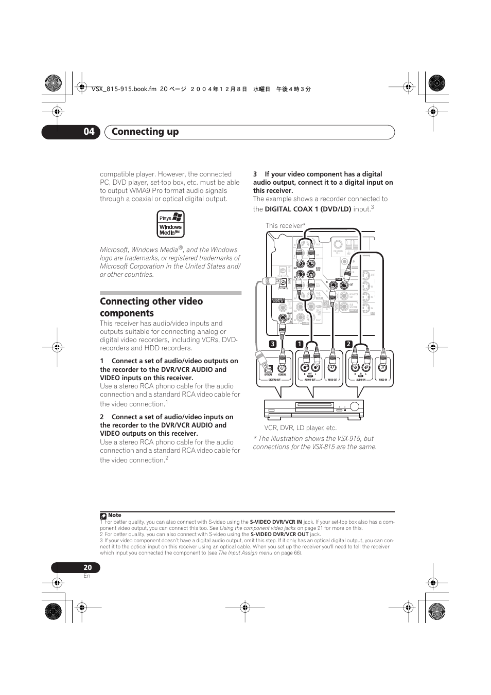 Connecting other video components, Connecting up 04, Microsoft, windows media | The example shows a recorder connected to the, Digital coax 1 (dvd/ld), Input | Pioneer 915 User Manual | Page 20 / 76