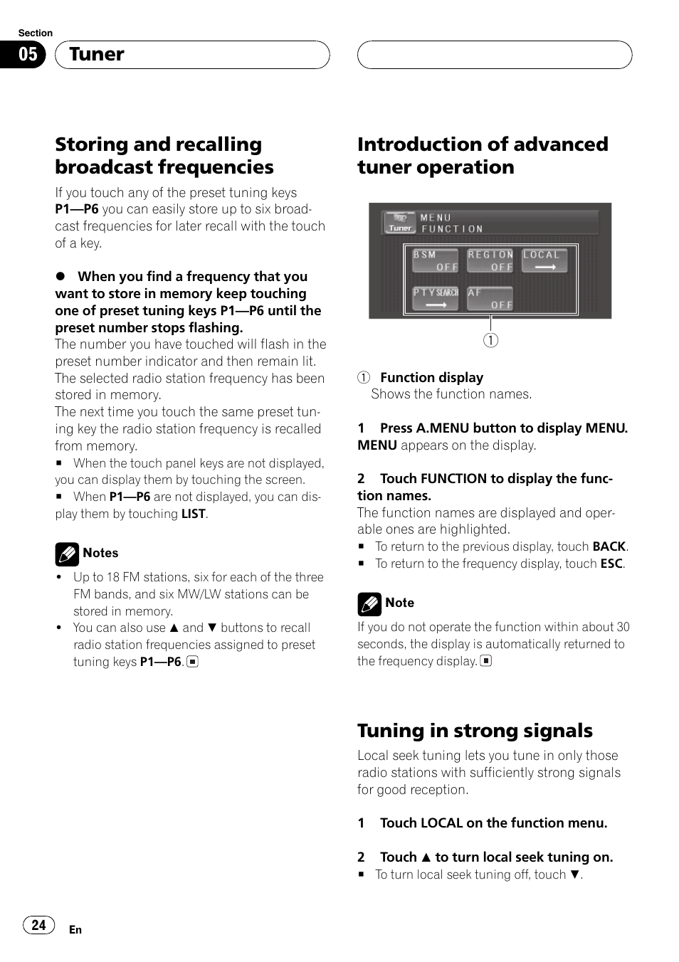 Storing and recalling broadcast, Frequencies 24, Introduction of advanced tuner | Operation 24, Tuning in strong signals 24, Storing and recalling broadcast frequencies, Introduction of advanced tuner operation, Tuning in strong signals, Tuner | Pioneer AVH-P5700DVD User Manual | Page 24 / 116