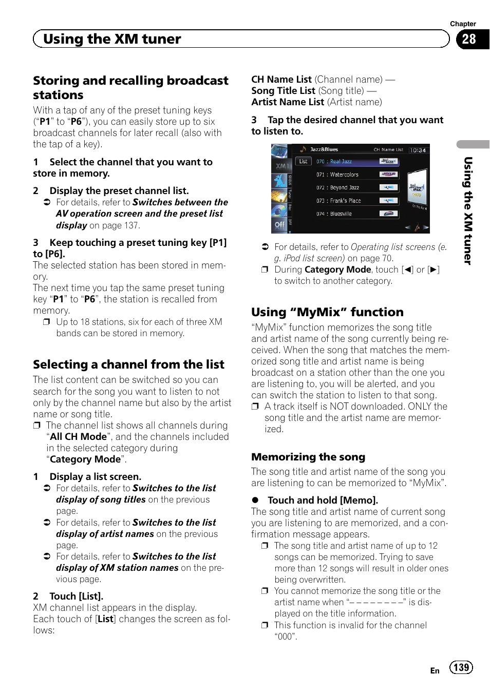 Storing and recalling broadcast, Stations, Selecting a channel from the list 139 | Using “mymix” function 139, Memorizing the song, Storing and recalling, Selecting a channel, Using the xm tuner, Storing and recalling broadcast stations, Selecting a channel from the list | Pioneer SUPER TUNER IIID AVIC-X9310BT User Manual | Page 139 / 232