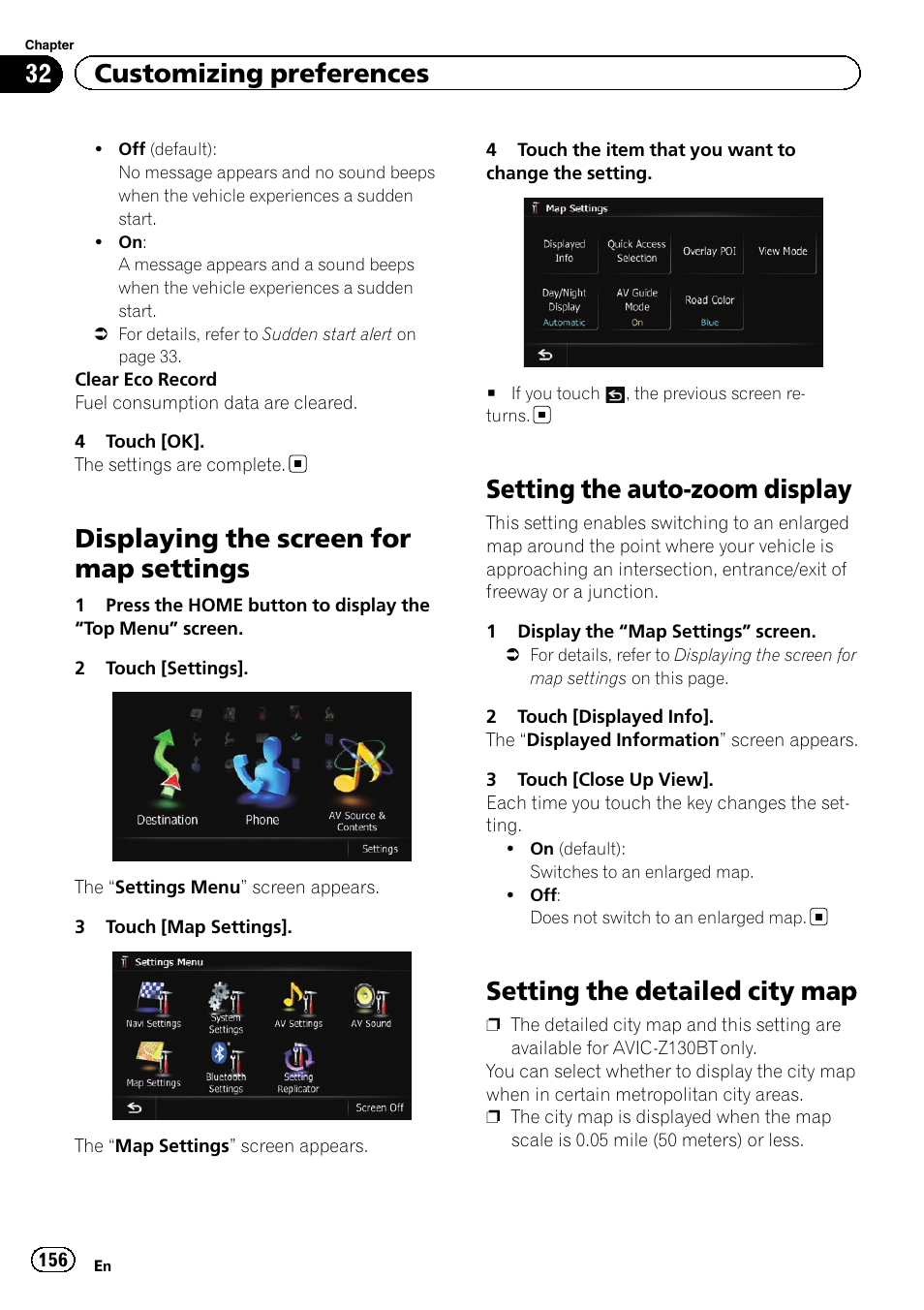 Displaying the screen for map settings, Setting the auto-zoom display, Setting the detailed city map | Setting the auto-zoom, Displaying the screen for, 32 customizing preferences | Pioneer SUPER TUNER IIID AVIC-X9310BT User Manual | Page 156 / 232