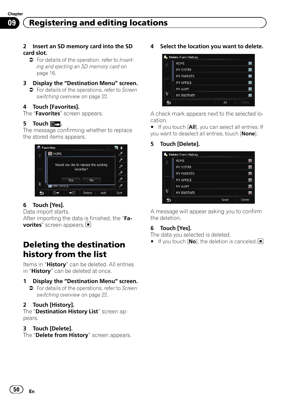 Deleting the destination history from the, List, Deleting the destination history from the list | 09 registering and editing locations | Pioneer SUPER TUNER IIID AVIC-X9310BT User Manual | Page 50 / 232