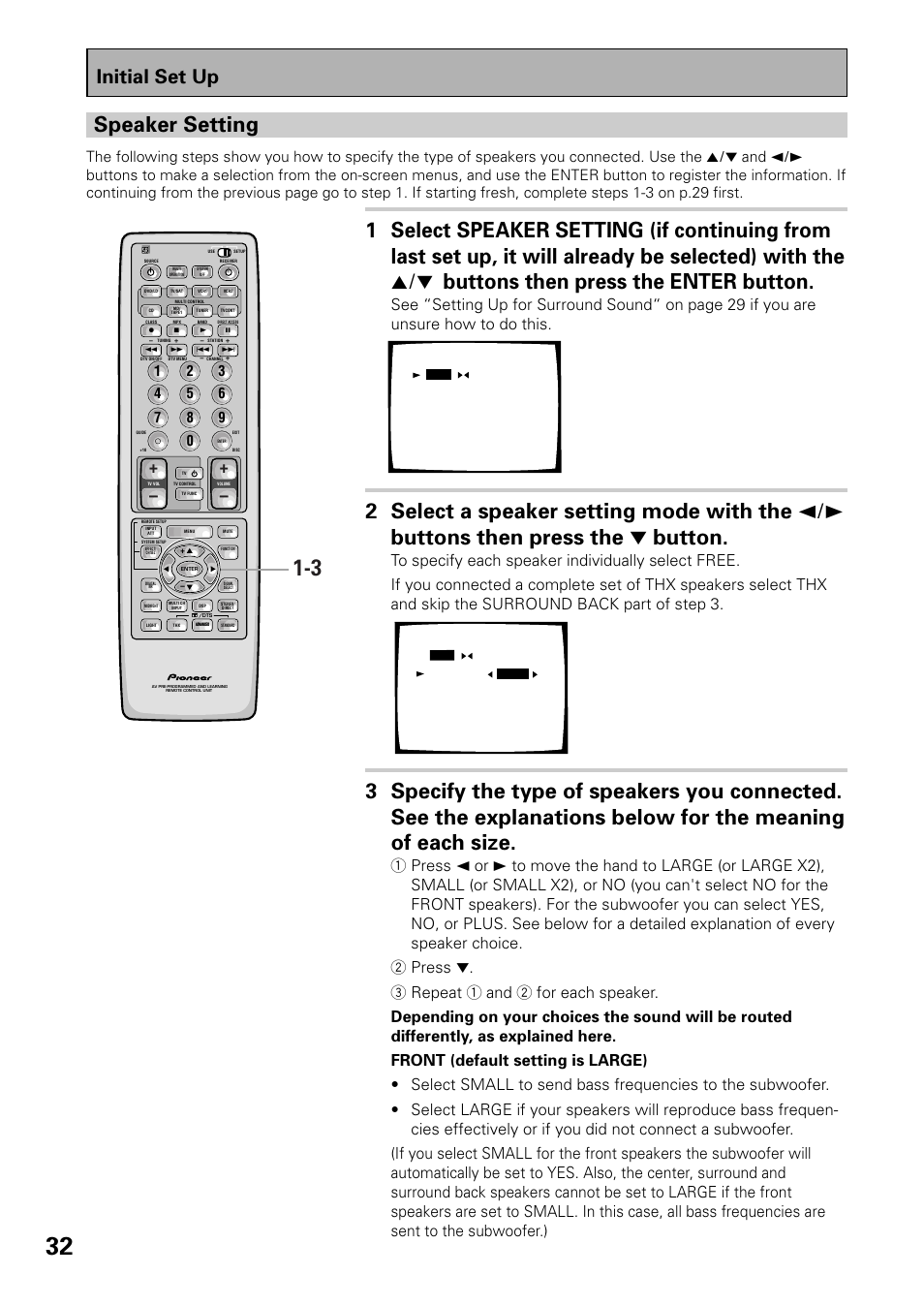 Speaker setting, Initial set up, See “setting up for surround sound | On page 29 if you are unsure how to do this | Pioneer VSX-37TX User Manual | Page 32 / 92