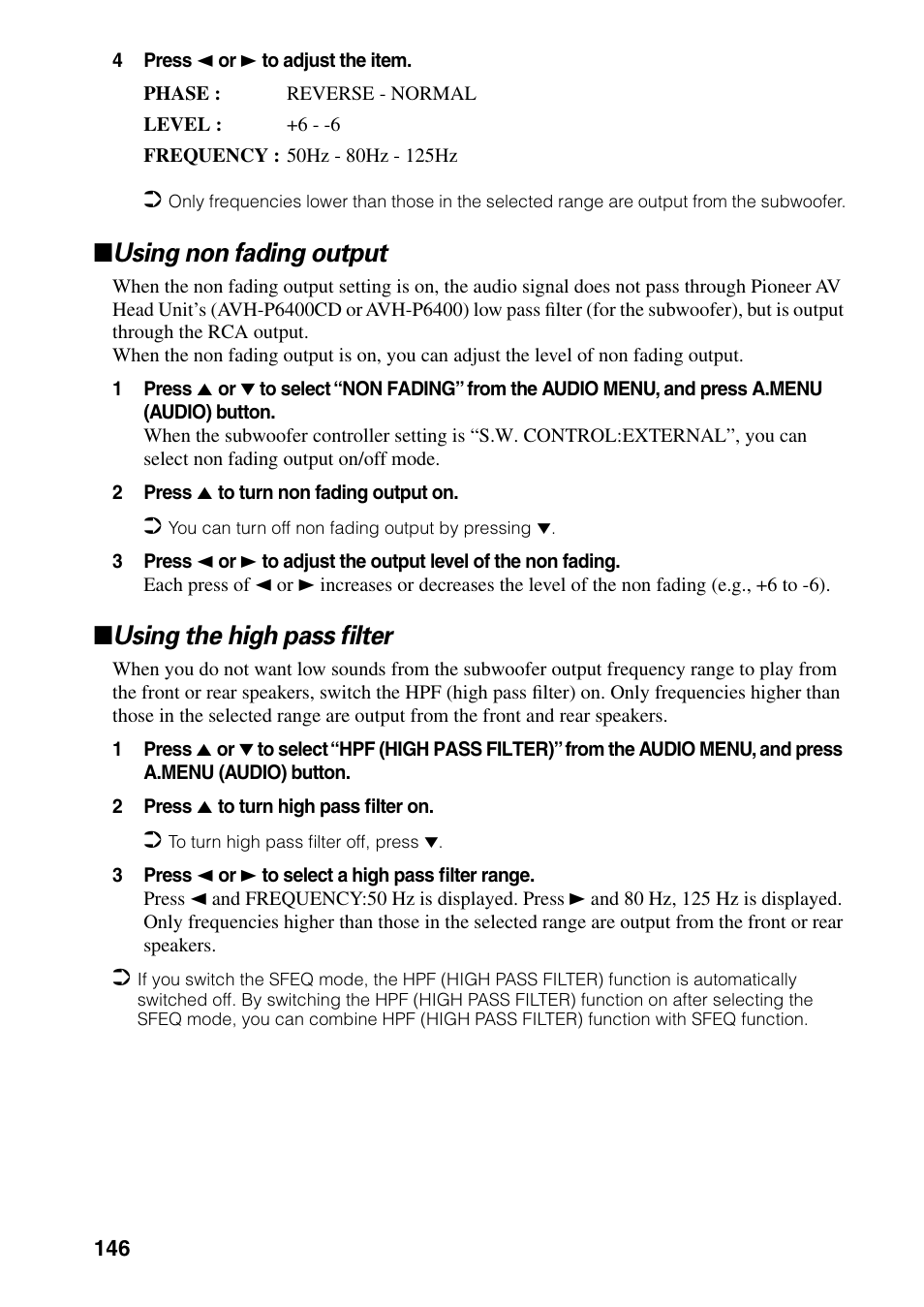 Using non fading output using the high pass filter, Using non fading output, Using the high pass filter | Pioneer DVD Navigation Unit AVIC-80DVD User Manual | Page 148 / 192