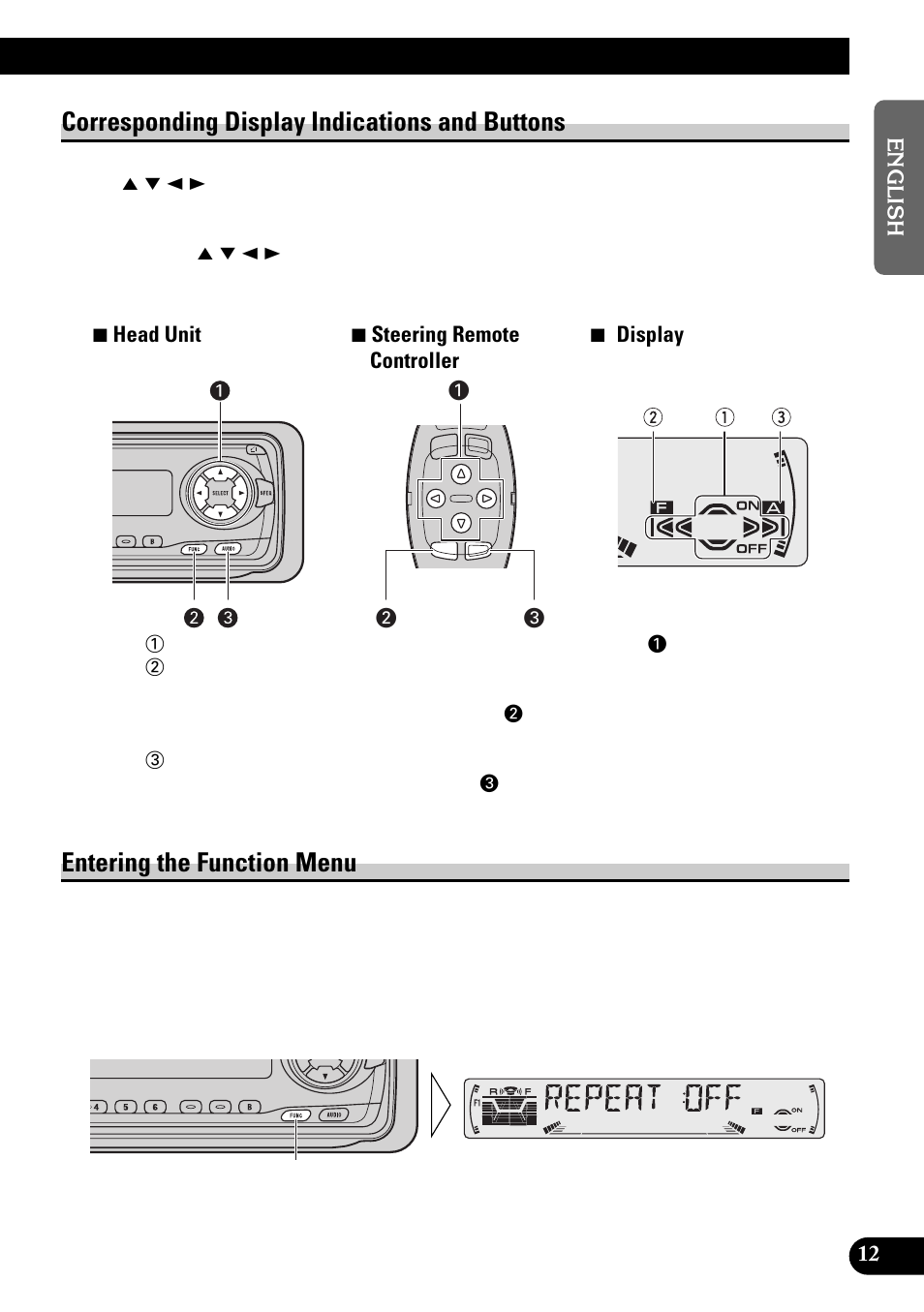 Corresponding display indications and buttons, Entering the function menu | Pioneer KEH-P6010RB User Manual | Page 13 / 104