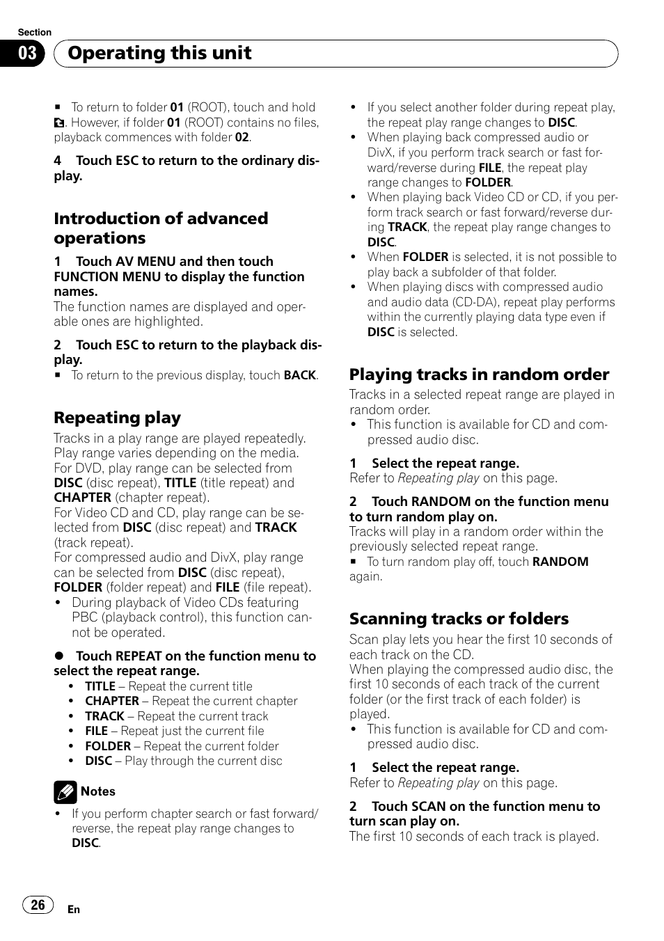 Introduction of advanced, Operations, Repeating play 26 | Playing tracks in random order 26, Scanning tracks or folders 26, Operating this unit, Introduction of advanced operations, Repeating play, Playing tracks in random order, Scanning tracks or folders | Pioneer DVD AV RECEIVER AVH-P4000DVD User Manual | Page 26 / 99