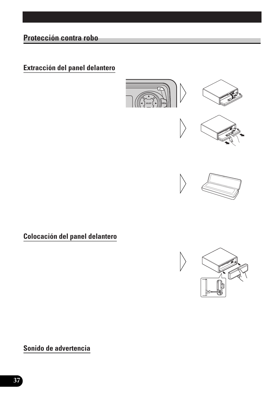 Extracción y colocación del panel, Delantero, Protección contra robo | Extracción del panel delantero, Colocación del panel delantero, Sonido de advertencia, Ajustes iniciales, Selección del menú de ajustes iniciales | Pioneer DEH-P33 User Manual | Page 126 / 136