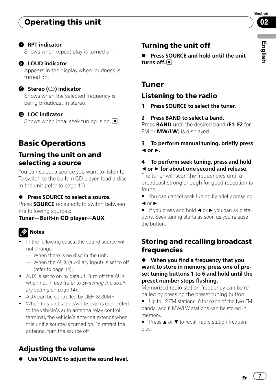 Basic operations, Turning the unit on and selecting a, Source | Adjusting the volume 7, Turning the unit off 7, Tuner, Listening to the radio 7, Storing and recalling broadcast, Frequencies, Operating this unit | Pioneer DEH-3900MP DE User Manual | Page 7 / 60