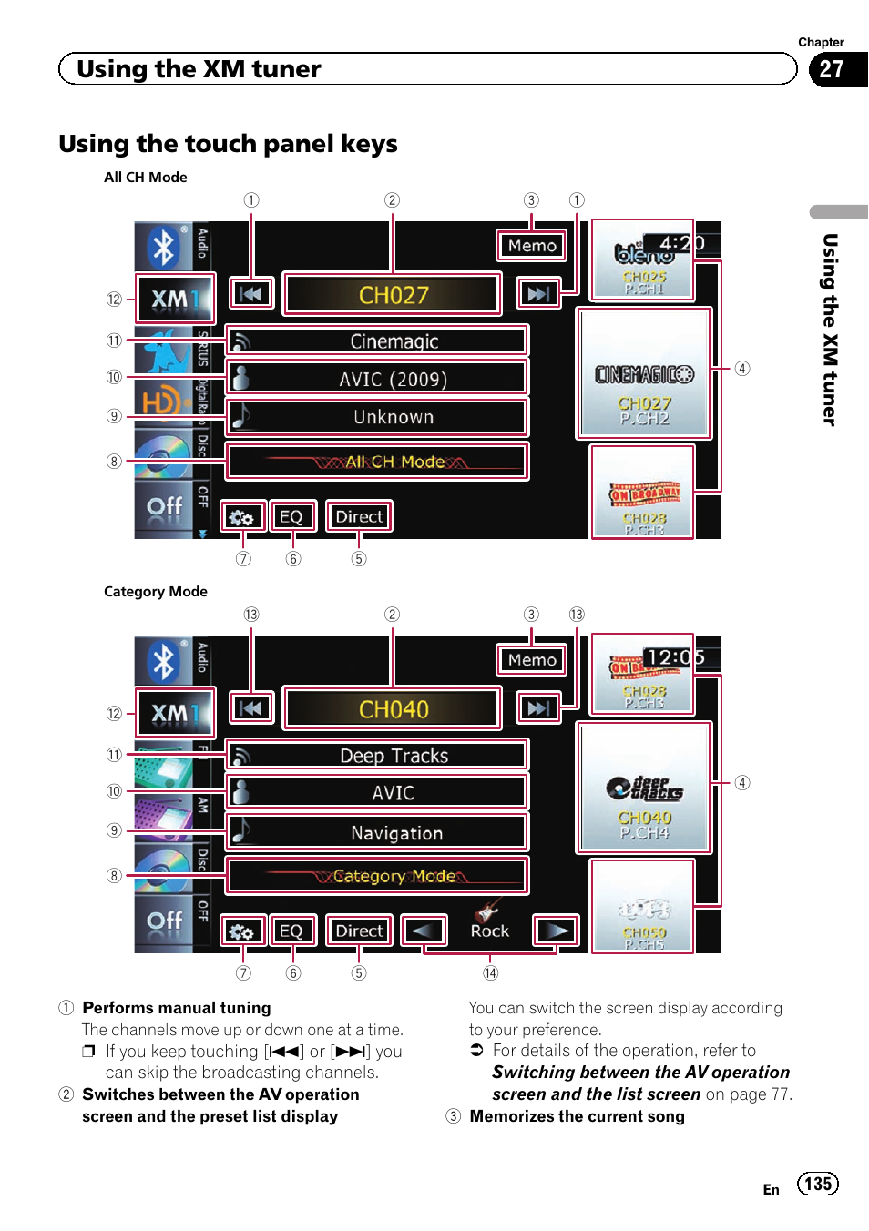 Using the touch panel keys, Using the touch panel, Using the xm tuner | Pioneer AVIC-Z120BT User Manual | Page 135 / 228