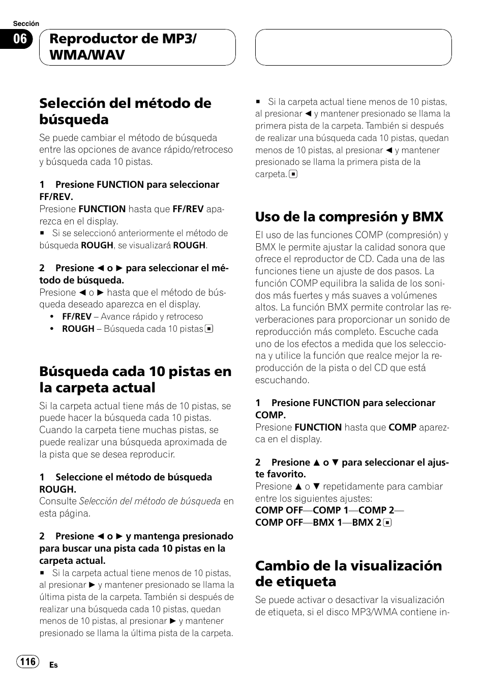 Selección del método de búsqueda 116, Búsqueda cada 10 pistas en la carpeta, Actual 116 | Uso de la compresión y bmx 116, Cambio de la visualización de etiqueta 116, Selección del método de búsqueda, Búsqueda cada 10 pistas en la carpeta actual, Uso de la compresión y bmx, Cambio de la visualización de etiqueta, Reproductor de mp3/ wma/wav | Pioneer DEH-P4600MP User Manual | Page 116 / 140