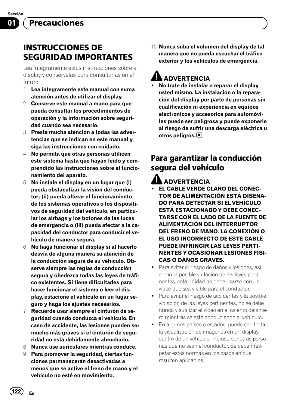 Precauciones, Instrucciones de seguridad, Importantes | Para garantizar la conducción segura del, Vehículo, Instrucciones de seguridad importantes, Para garantizar la conducción segura del vehículo, 01 precauciones | Pioneer MVH-P8200BT User Manual | Page 122 / 184