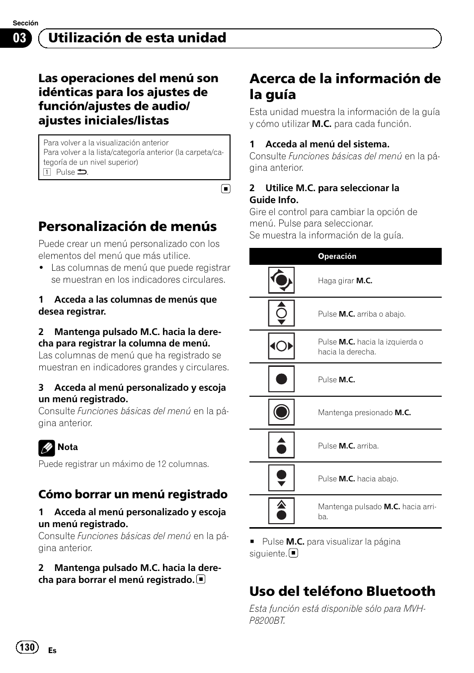 Las operaciones del menú son, Personalización de menús, Cómo borrar un menú registrado 130 | Acerca de la información de la guía, Uso del teléfono bluetooth, Personalización de menús en la pági- na siguiente, 03 utilización de esta unidad, Cómo borrar un menú registrado | Pioneer MVH-P8200BT User Manual | Page 130 / 184