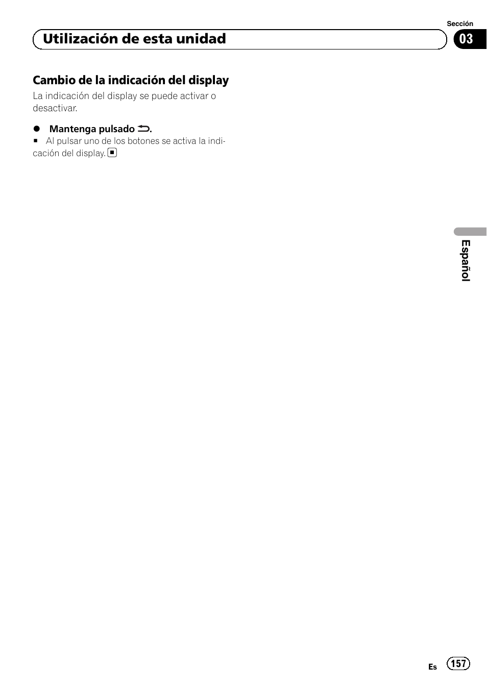Cambio de la indicación del, Display, 03 utilización de esta unidad | Pioneer MVH-P8200BT User Manual | Page 157 / 184